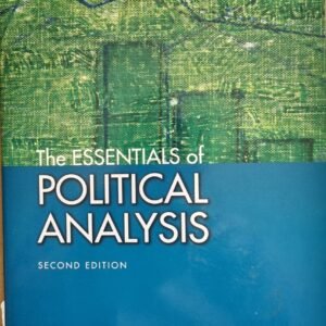 The Essentials of Political Analysis