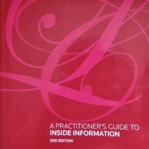 A Practitioner's Guide to Inside Information