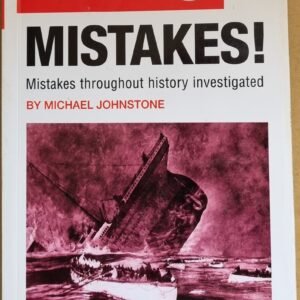 Most Amazing Mistakes! Mistakes Throughout History Investigated