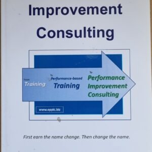 From Training To Performance Improvement Consulting