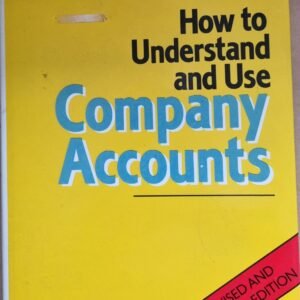 How To Understand and Use Company Accounts