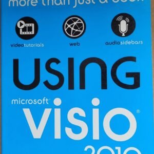 Using Visio 2010: More Than Just a Book