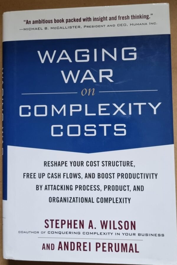 Waging War on Costs