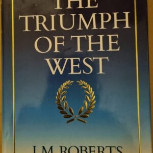 The Triumph of the West