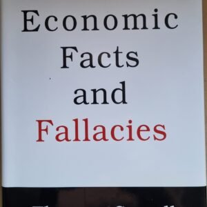 Economic Facts and Fallacies
