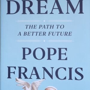 Let Us Dream: The Path to a Better Future