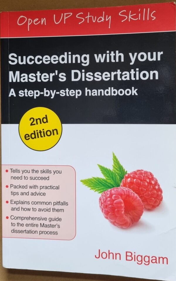 Succeeding with Your Master's Dissertation:  A Step-by-Step Handbook