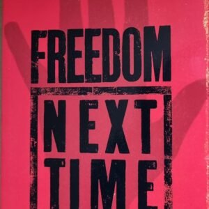 Freedom In Next Time