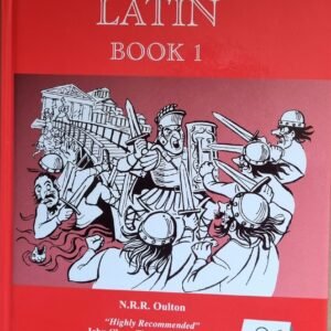 So You Really Want to Learn Latin? Book 1