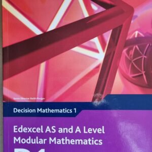 Decision Mathematics 1: Edexcel AS and A Level Modular Mathematics (D1)