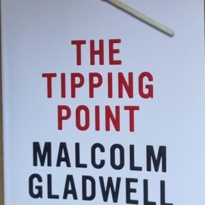 The Tipping Point: How Little Things Can Make a Difference