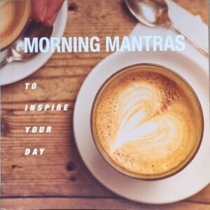 Morning Mantras To Inspire Your Day
