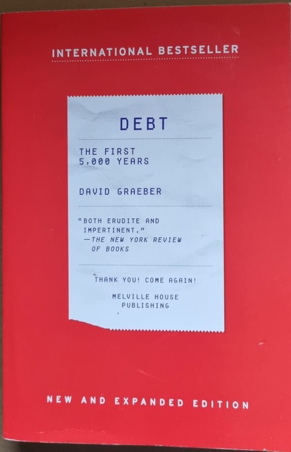 Debt: The First 5,000 Years