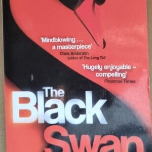 The Black Swan: The Impact of the Highly Improbable