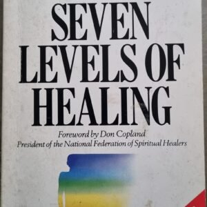 The Seven Levels of Healing