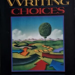 Writing Choices