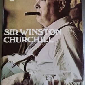 Sir Winston Churchill: If I lived My Life Again