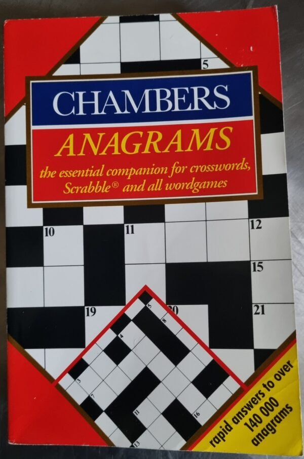 Chambers Anagrams: The Essential Companion for Crosswords, Scrabble and Wordgames