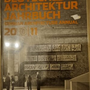 Deutsches Architektur Jahrbuch (German Architectural Yearbook) 2010- 2011