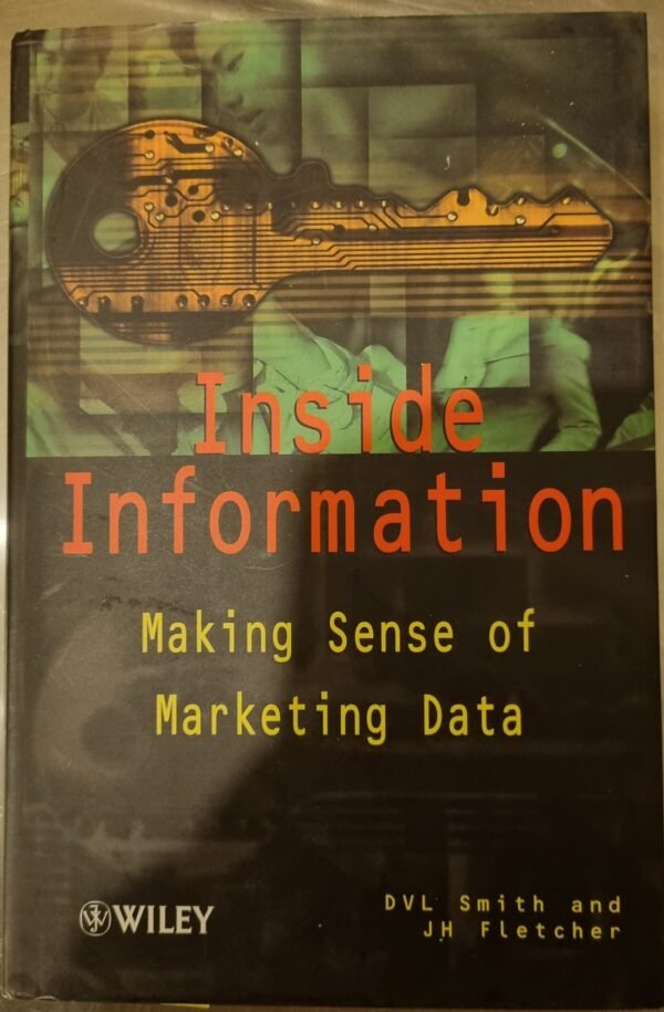 Inside Information: Making Sense of Marketing Data