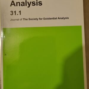 Journal of the Study of Existential Analysis: Existential Analysis 31.1