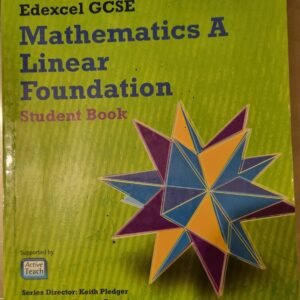 Edexcel GCSE: Mathematics A Linear Foundation