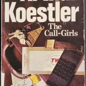 The Call-Girls by Arthur Koestler