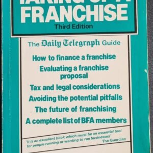 Taking Up a Franchise: How to Finance a Franchise