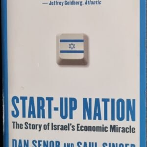 Start-Up: The Story of Israel's Economic Miracle