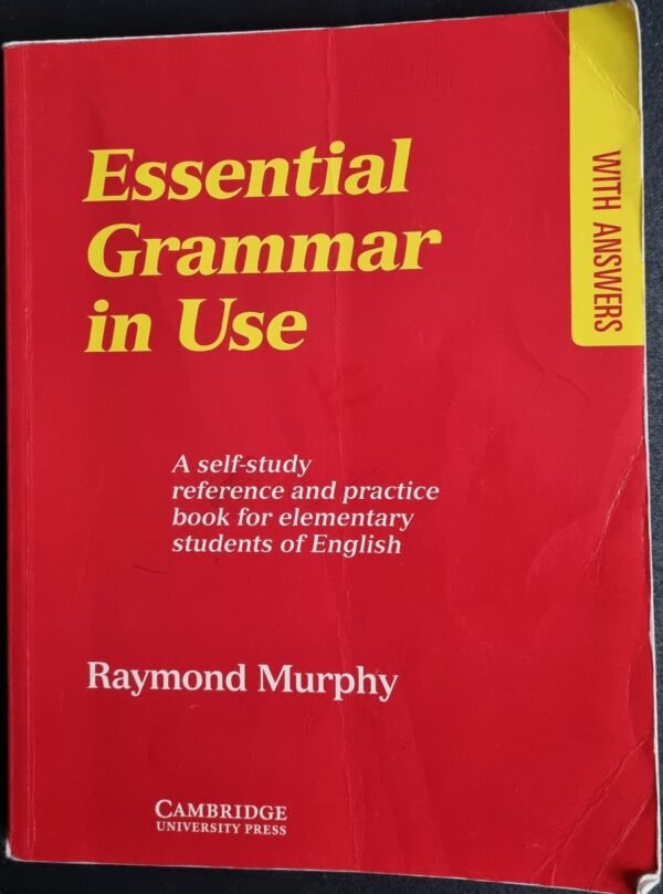 Essential Grammar in Use: A Self-study Book for Elementary Students of English
