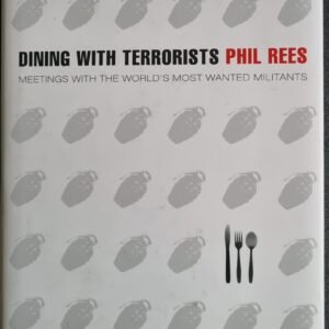 Divibg With Terrorists: Meetings with the World's Most Wanted Militants