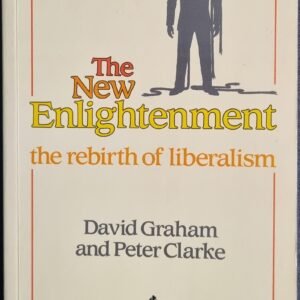 The New Enlightenment: The Rebirth of Liberation