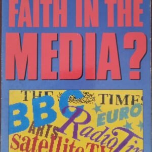 Faith in the Media?