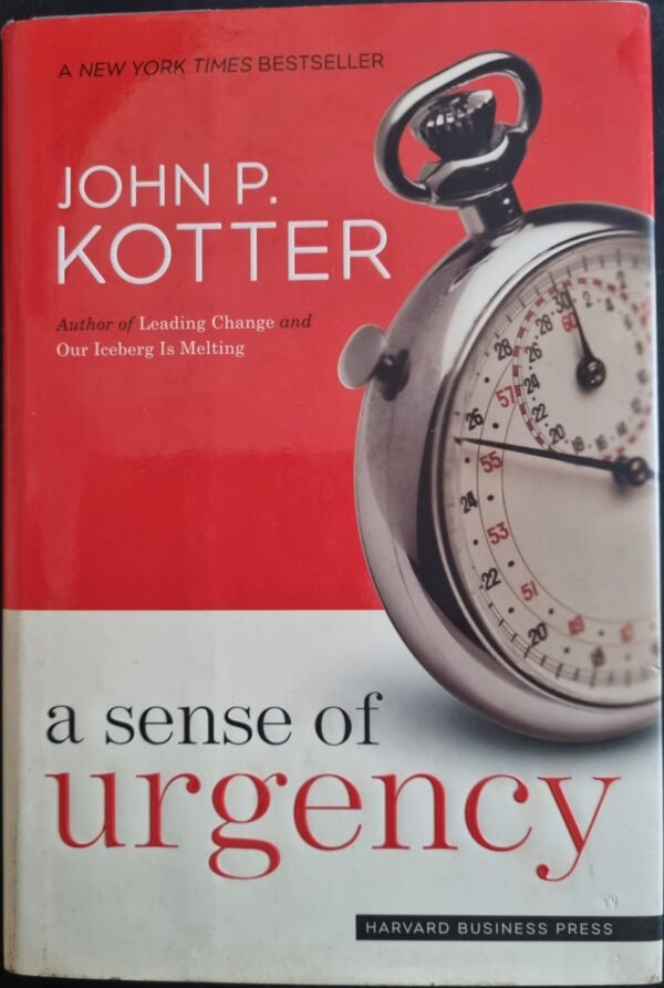 A Sense of Urgency