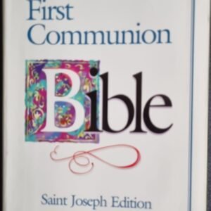 First Communion Bible: Saint Joseph Edition