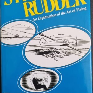 Stick and Rudder: An Explanation of the Art of Flying