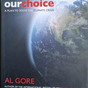 Our Choice: A Plan to the Climate Crisis