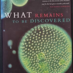 What Remains To Be Discovered