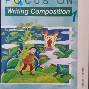 Focus On: Writing Composition 1