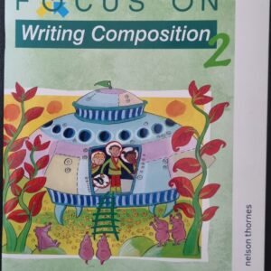 Focus On: Writing Composition 2