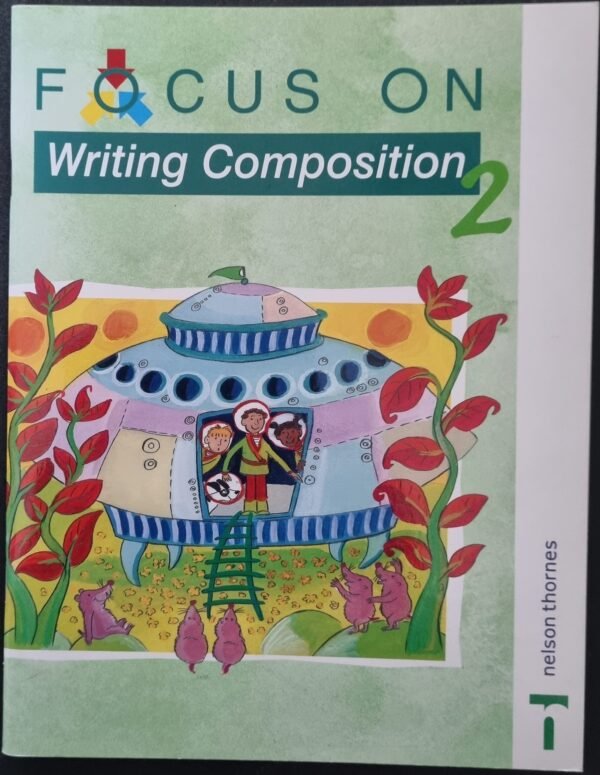 Focus On: Writing Composition 2