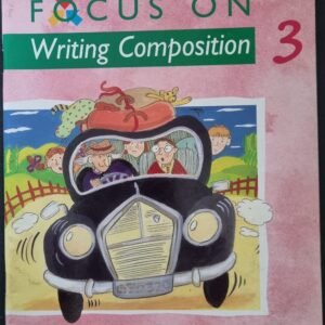 Focus On: Writing Composition 3