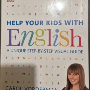 Help Your Kids with English: A Unique Step-by-Step Visual Guide