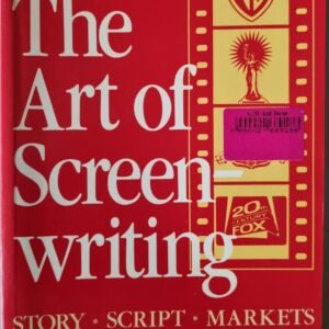The Art of Screen Writing: Story. Script. Markets