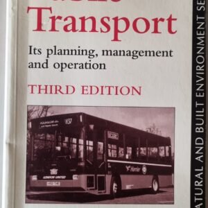 Public Transport: Its Planning, Management and Operation