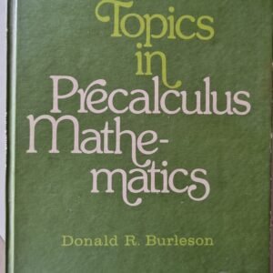 Topics in Precalculus Mathematics