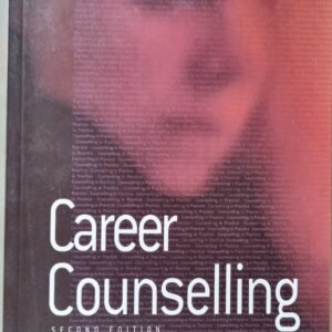 Career Counselling by Robert Nathan & Linda Hill