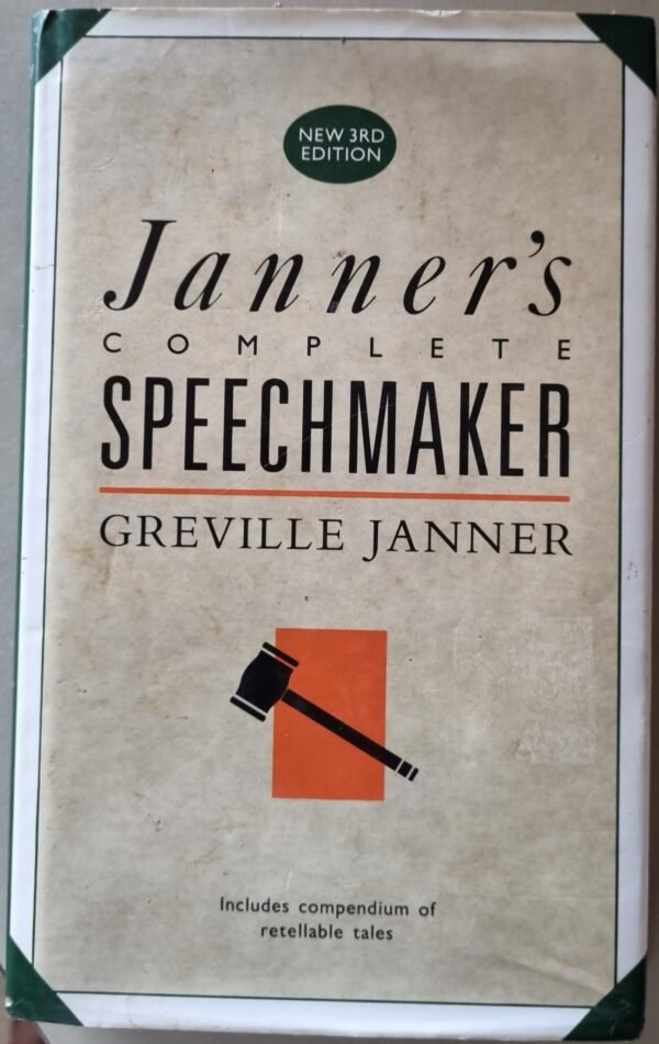 Janner's Complete Speechmaker by Greville Janner