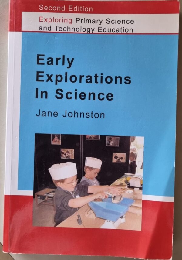 Early Explorations In Science
