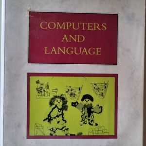 Computers and Language by Moira Montieth